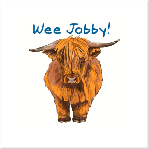 Wee Jobby! Wall Art by archiesgirl